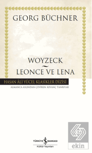 Woyzeck – Leonce ve Lena