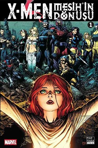 X - Men Mesih\'in Dönüşü Cilt 1