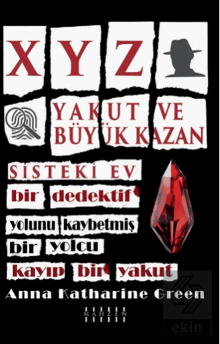 XYZ & Yakut Ve Büyük Kazan & Sisteki Ev