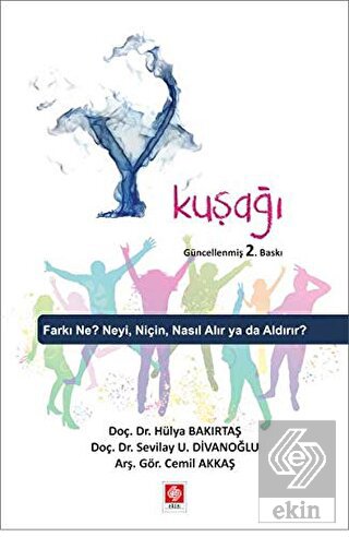 Y Kuşağı Hülya Bakırtaş