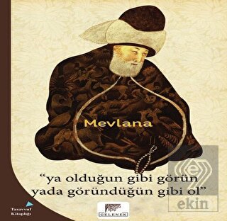 Ya Olduğun Gibi Görün Yada Göründüğün Gibi Ol