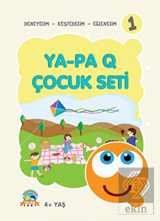 Ya - Pa Q Çocuk Seti - Deneyelim - Keşfedelim - Eğlenelim 1