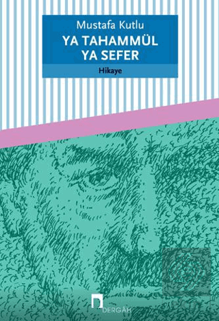 Ya Tahammül Ya Sefer