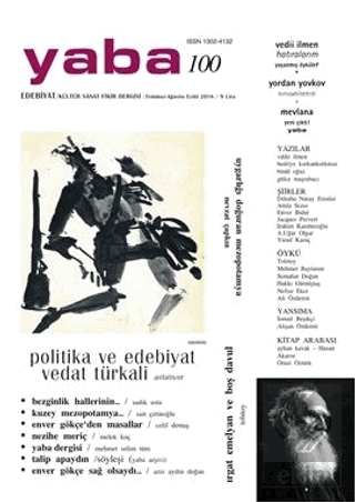 Yaba Edebiyat Dergisi Sayı : 100 Temmuz-Ağustos-E