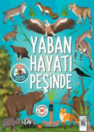 Yaban Hayatı Peşinde
