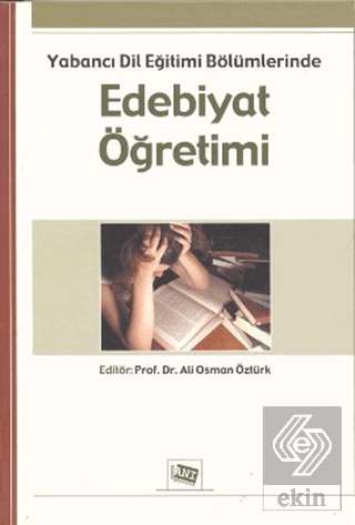 Yabancı Dil Eğitimi Bölümlerinde Edebiyat Öğretimi