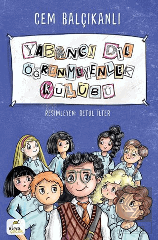 Yabancı Dil Öğrenmeyenler Kulübü