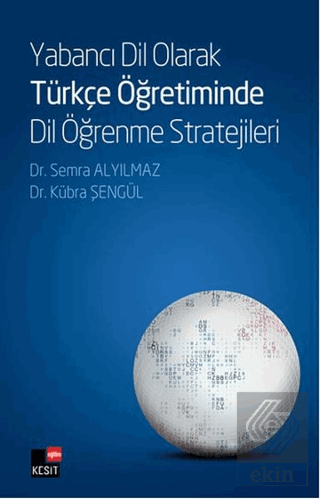 Yabancı Dil Olarak Türkçe Öğretiminde Dil Öğrenme