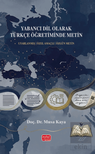 Yabancı Dil Olarak Türkçe Öğretiminde Metin Musa Kaya Nobel Bilimsel E