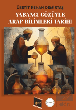 Yabancı Gözüyle Arap Bilimleri Tarihi