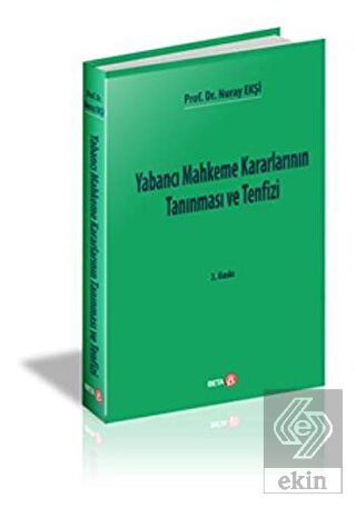 Yabancı Mahkeme Kararlarının Tanınması ve Tenfizi