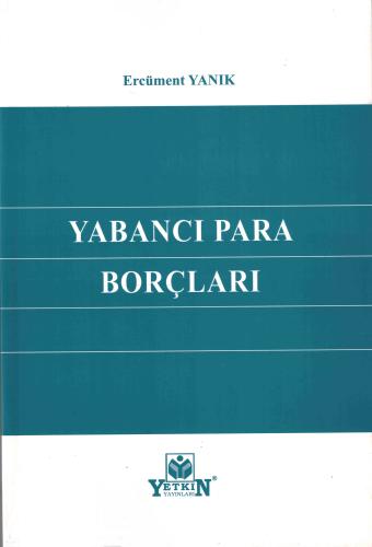 Yabancı Para Borçları