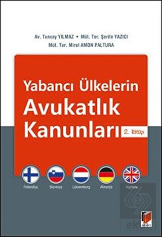 Yabancı Ülkelerin Avukatlık Kanunları: 2. Kitap