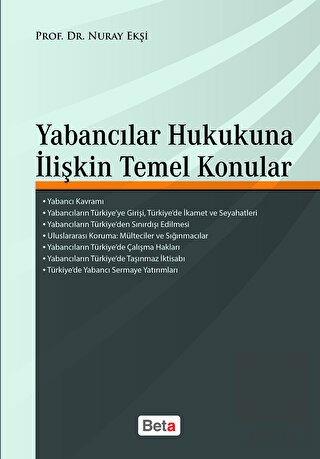Yabancılar Hukukuna İlişkin Temel Konular