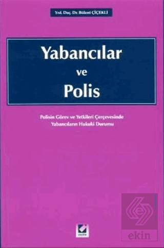 Yabancılar ve Polis