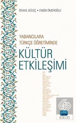 Yabancılara Türkçe Öğretiminde Kültür Etkileşimi