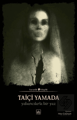 Yabancılarla Bir Yaz