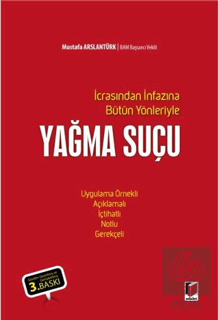 Yağma Suçu Mustafa Arslantürk Adalet Yayınevi Satın Al - ekinkitap.com