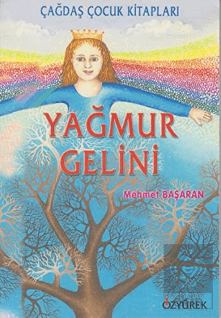 Yağmur Gelini