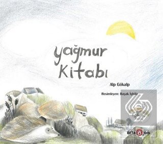 Yağmur Kitabı - Güneş Kitabı