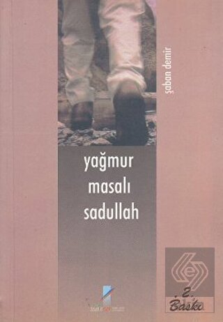 Yağmur Masalı Sadullah