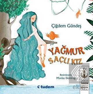 Yağmur Saçlı Kız