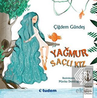 Yağmur Saçlı Kız