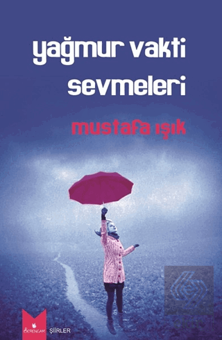 Yağmur Vakti Sevmeleri