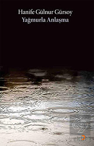 Yağmurla Anlaşma