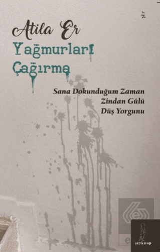 Yağmurları Çağırma