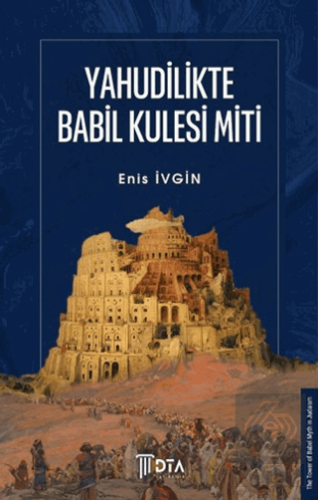 Yahudilikte Babil Kulesi Miti