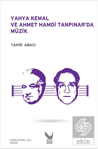Yahya Kemal ve Ahmet Hamdi Tanpınar\'da Müzik