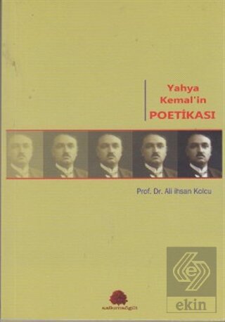 Yahya Kemal\'in Poetikası