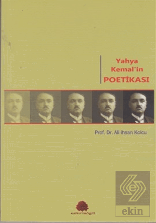 Yahya Kemal\'in Poetikası