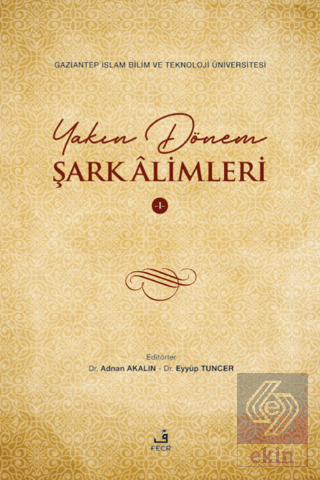 Yakın Dönem Şark Alimleri - 1