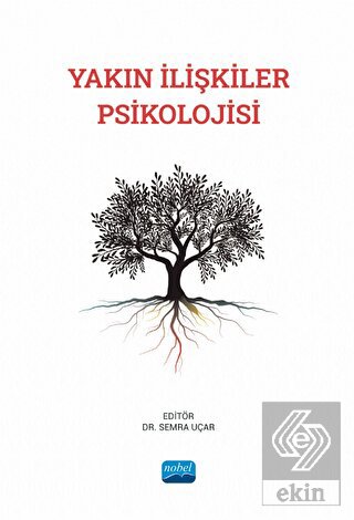 Yakın İlişkiler Psikolojisi