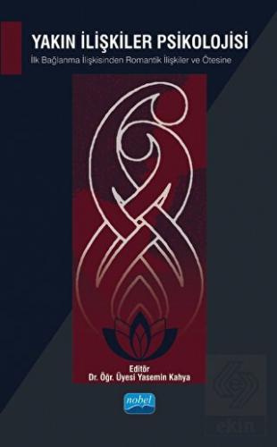 Yakın İlişkiler Psikolojisi