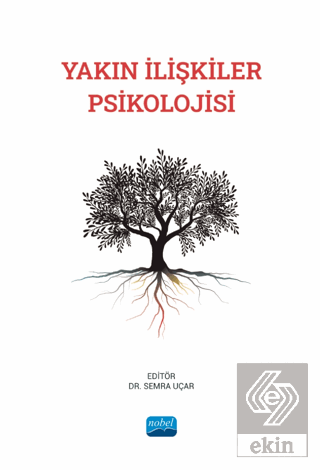 Yakın İlişkiler Psikolojisi