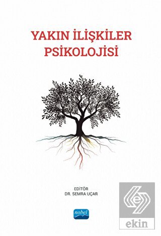 Yakın İlişkiler Psikolojisi