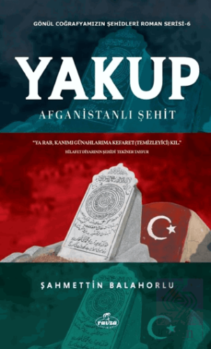Yakup - Afganistanlı Şehit
