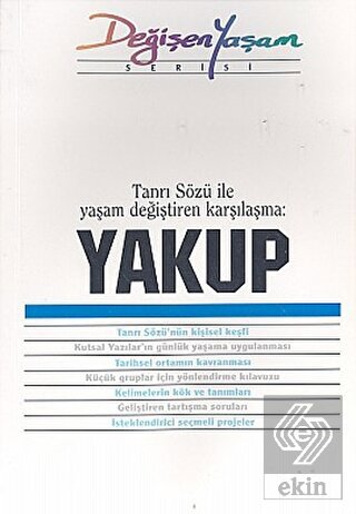 Yakup Tanrı Sözü İle Yaşam Değiştiren Karşılaşma