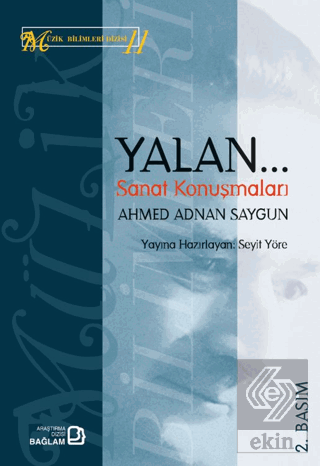Yalan/Sanat Konuşmaları