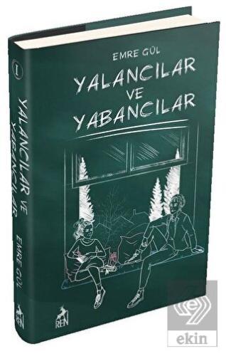 Yalancılar ve Yabancılar