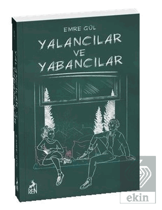Yalancılar ve Yabancılar