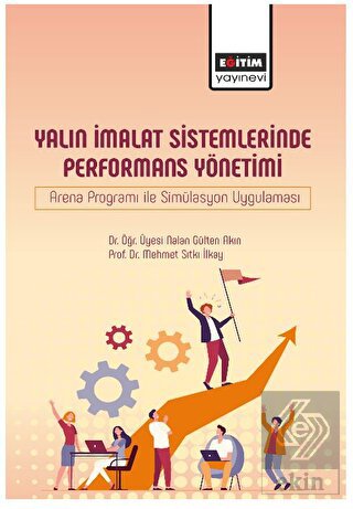 Yalın İmalat Sistemlerinde Performans Yönetimi