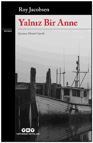 Yalnız Bir Anne
