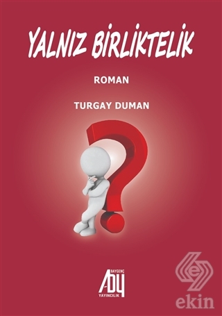Yalnız Birliktelik