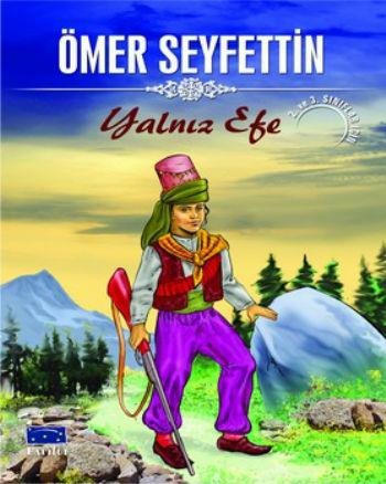 Yalnız Efe - Ömer Seyfettin Dizisi