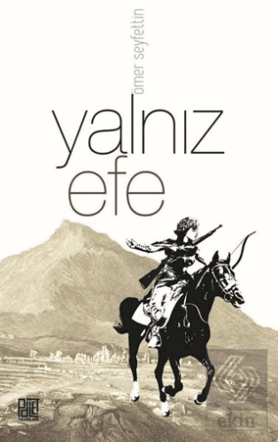 Yalnız Efe