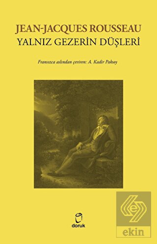 Yalnız Gezerin Düşleri